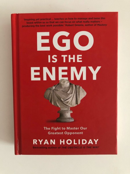 Ego is the enemy