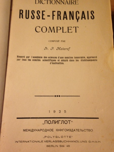 Dictionnaire Russe - Francais complet, 1925 Polyglotte