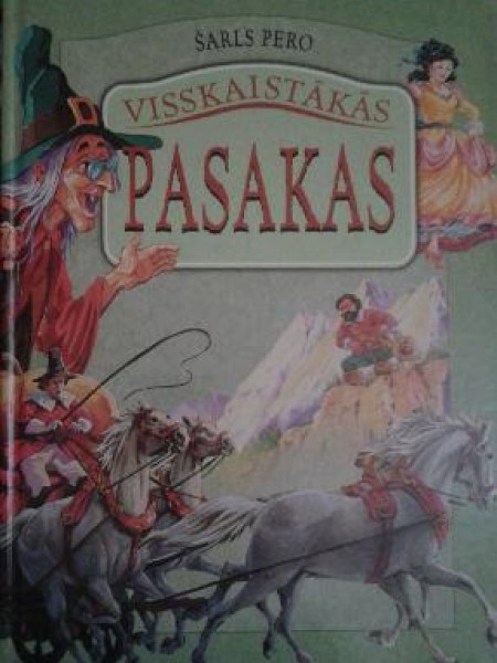 Visskaistākās pasakas