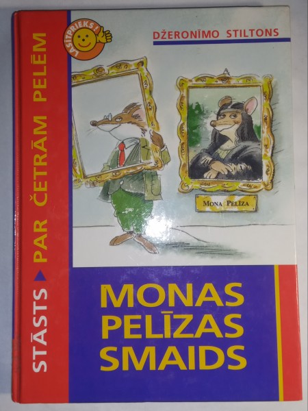 Monas Pelīzas smaids