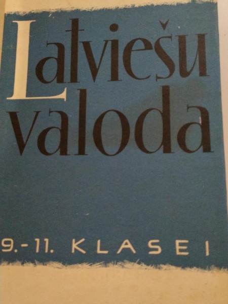 Latviešu valoda 9.-11. klasei