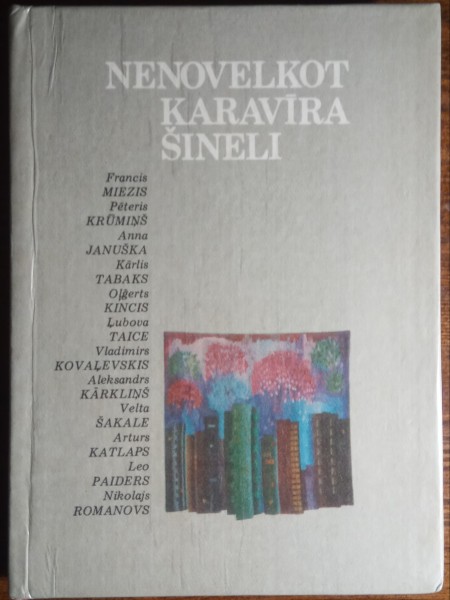 Nenovelkot karavīra šineli
