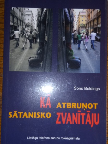 Kā atbruņot sātanisko zvanītāju