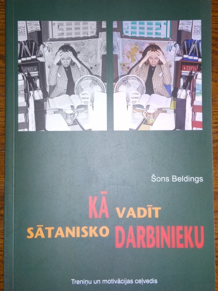 Kā vadīt sātanisko darbinieku
