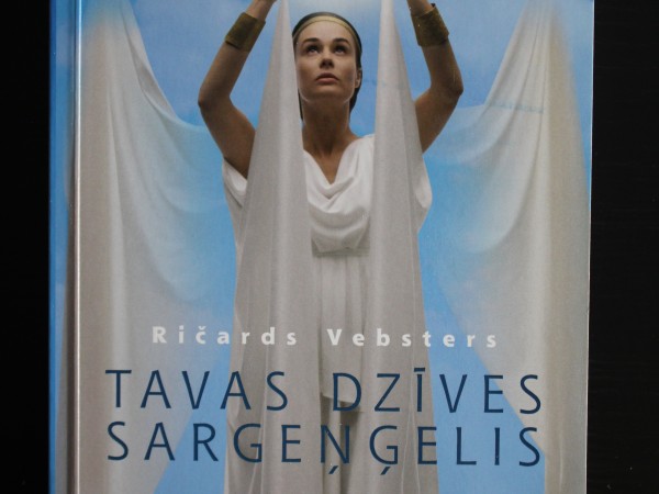 Tavs dzīves sargeņģelis