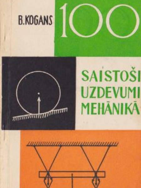 100 saistoši uzdevumi mehānikā