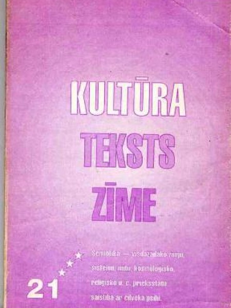 Kultūra. Teksts. Zīme