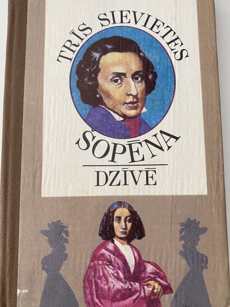 Trīs sievietes Šopēna dzīvē