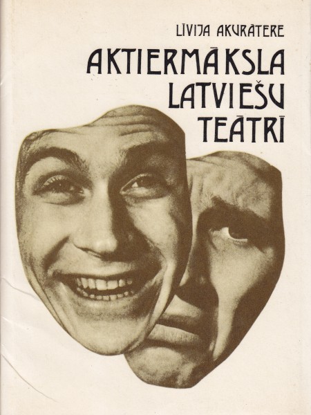 Aktiermāksla latviešu teātrī