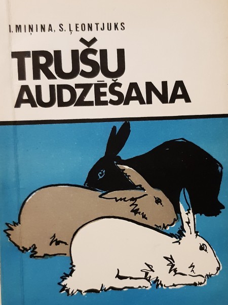 Trušu audzēšana