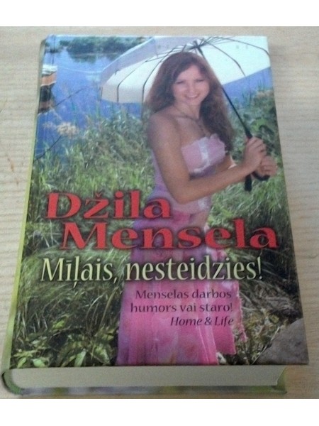 Mīļais , nesteidzies !