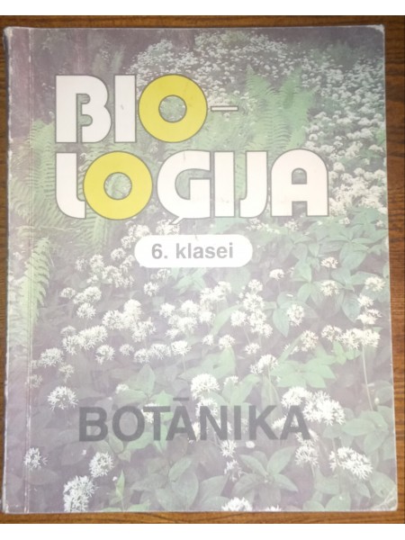 Bioloģija botānika 6. klasei
