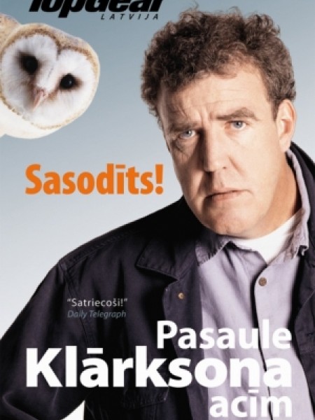 Sasodīts! Pasaule Klārksona acīm