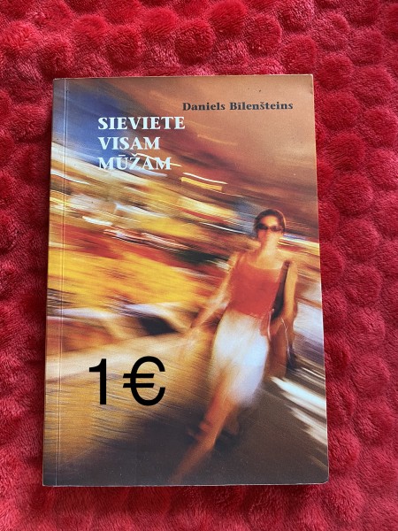 Sieviete visam mūžam