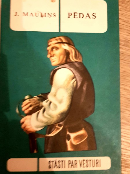 Pēdas.Stāsti par vēsturi.