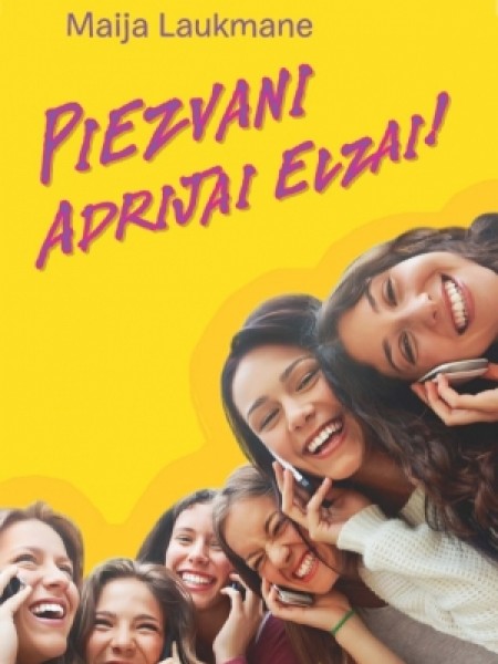 Piezvani Adrijai Elzai!