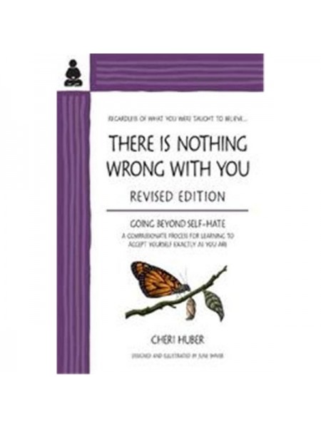 There is Nothing Wrong With You