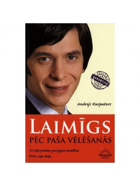 Laimīgs pēc paša vēlēšanās