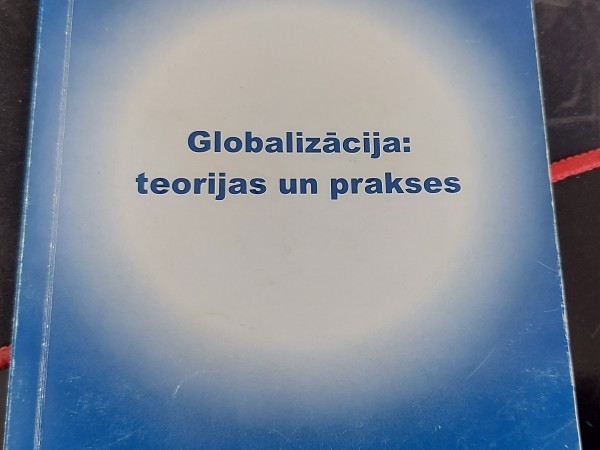Globalizācija: teorijas un prakses