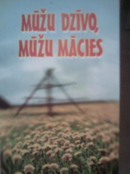 Mūžu dzīvo, mūžu mācies