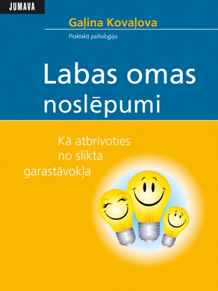 Labas omas noslēpumi