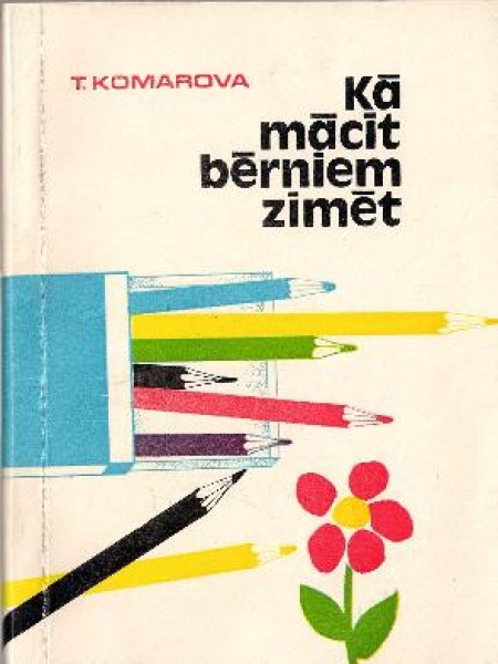 Kā mācīt bērniem zīmēt