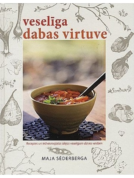 Veselīga dabas virtuve