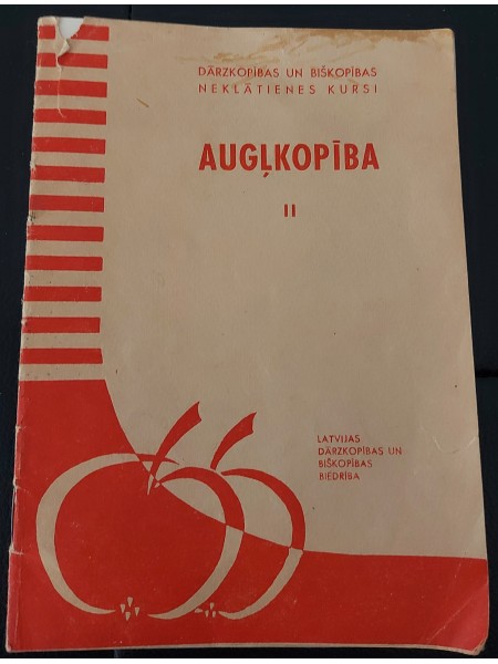Augļkopība II