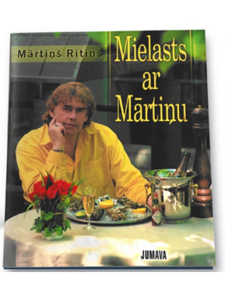 Mielasts ar Mārtiņu