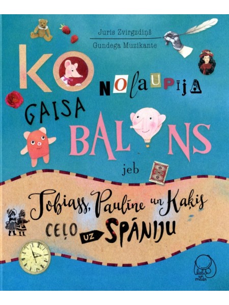 Ko nolaupīja gaisa balons jeb Tobiass, Paulīne un kaķis ceļo uz Spāniju