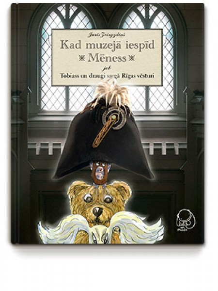 Kad muzejā iespīd mēness, jeb, Tobiass un draugi sargā Rīgas vēsturi
