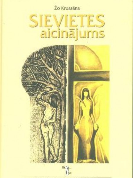 Sievietes aicinājums