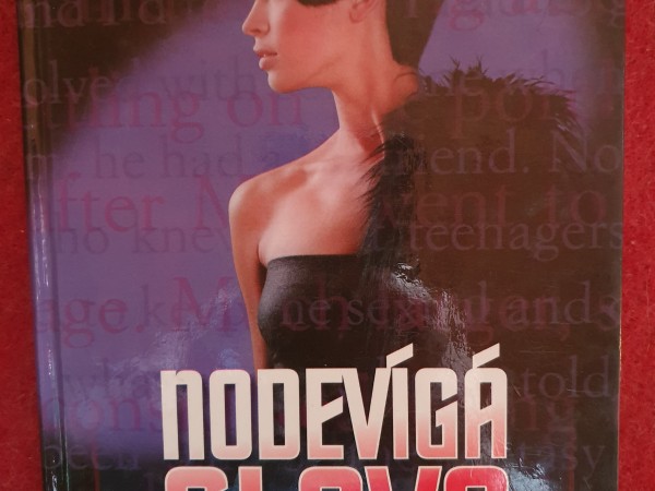 Nodevīgā slava