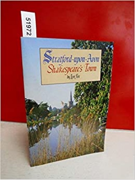 Stratford-upon-Avon, Shakespeare's Town