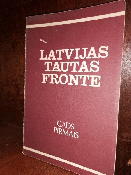 Latvijas tautas fronte gads pirmais