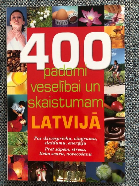 400 padomi veselībai un skaistumam Latvijā