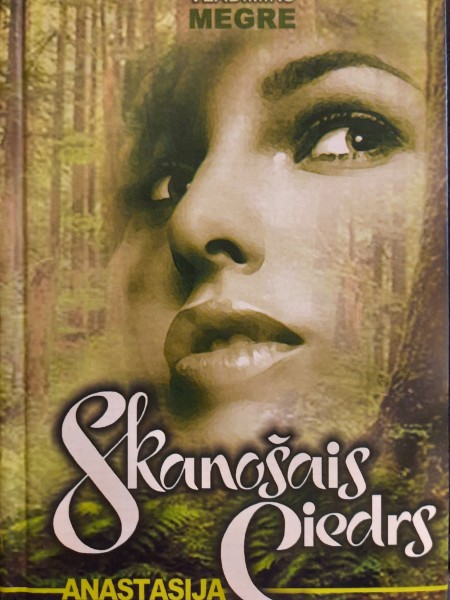 Skanošais ciedrs Anastasija 1.sējums