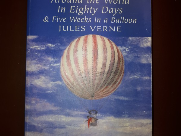 Around the World in Eighty Days & five weeks in a Balloon