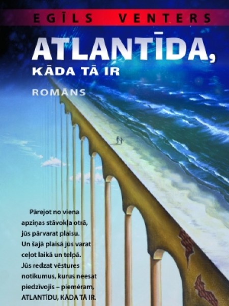 Atlantīda, kāda tā ir