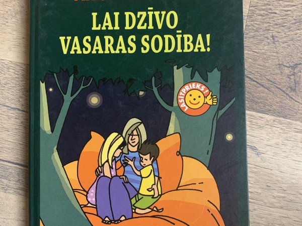 Lai dzīvo vasaras sodība