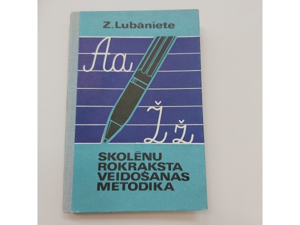 Skolēnu rokrakstu veidošanas metodika