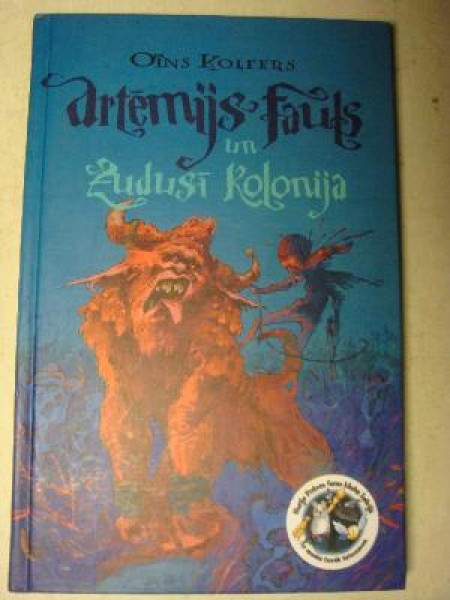 Artēmijs Fauls un zudusī kolonija