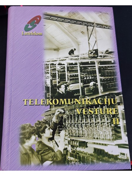 Telekomunikāciju vēsture II