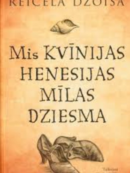 Mis Kvīnijas Henesijas mīlas dziesma