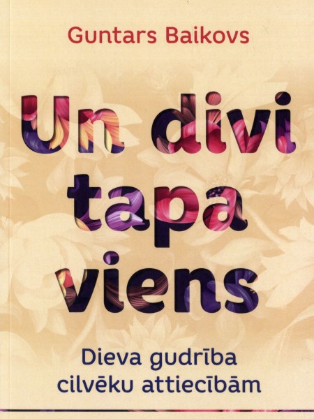 Un divi tapa viens