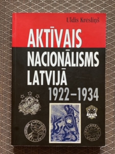 Aktīvais nacionālisms Latvijā, 1922-1934