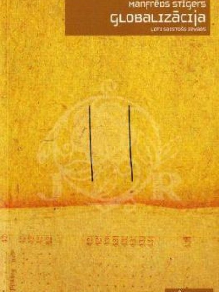 Globalizācija: Ļoti saistošs ievads