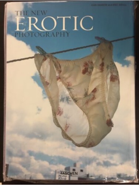 The New Erotic Photography (Taschen 25th Anniversary)