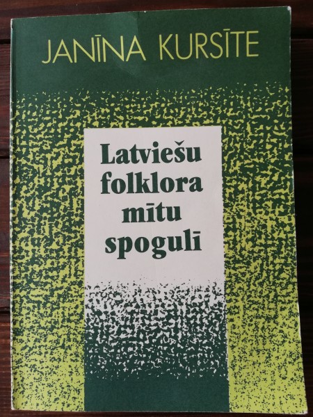 Latviešu folklora mītu spogulī
