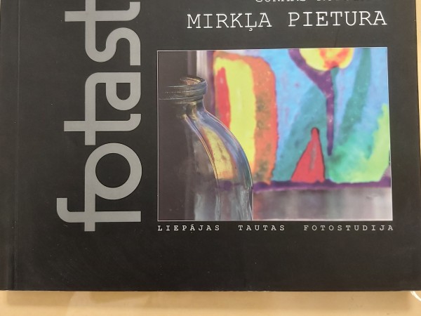 Mirkļa pietura. Liepājas Tautas fotostudija